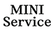 Mini Service